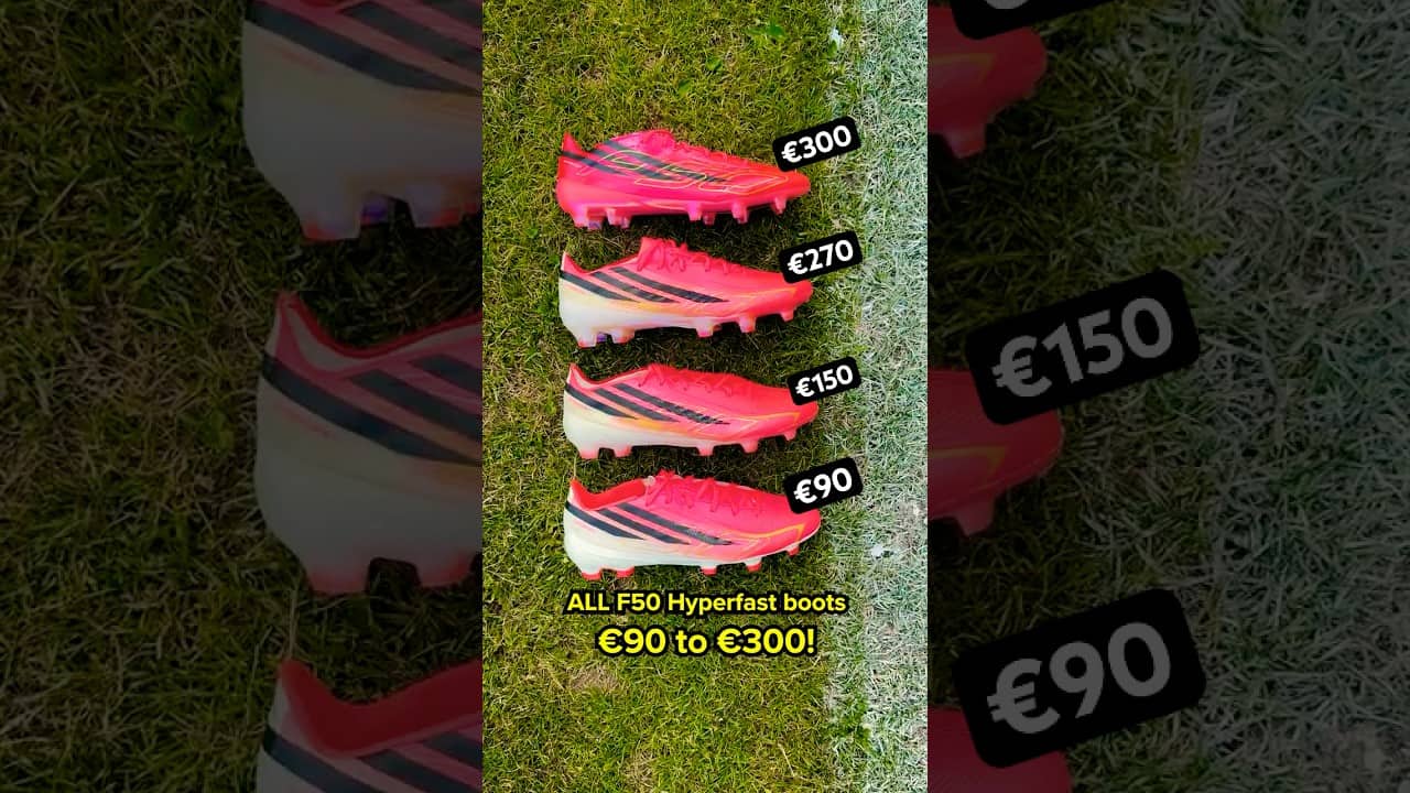 ALL €90 to €300 adidas F50 Hyperfast boots explained