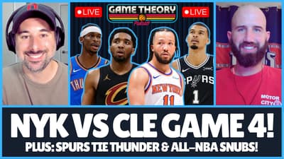 KNICKS GO TO NBA FINALS, SWEEP CAVS ! | Spurs/Thunder Tied 2-2 | All-NBA Snubs | Game Theory Podcast