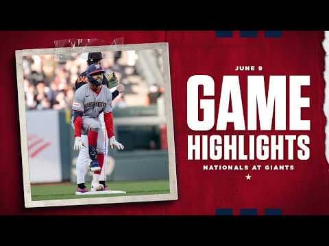 Nationals vs. Giants Game Highlights (6/9/26) | MLB Highlights