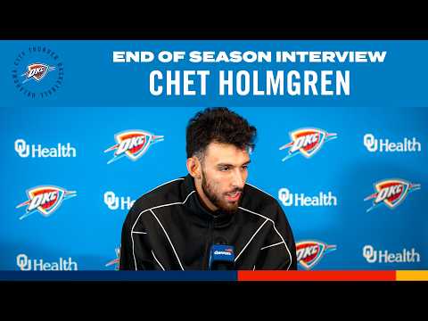 Chet Holmgren | 2025-26 End-of-Season Interviews | OKC Thunder