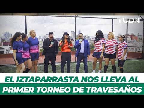 El Iztaparrasta nos lleva al primer torneo de Travesaños con sorpresa de EEUU | TUDN