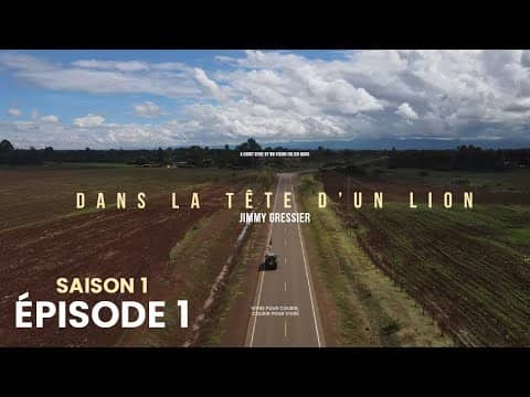 Dans la tête d'un lion - Saison 1 - Épisode 1
