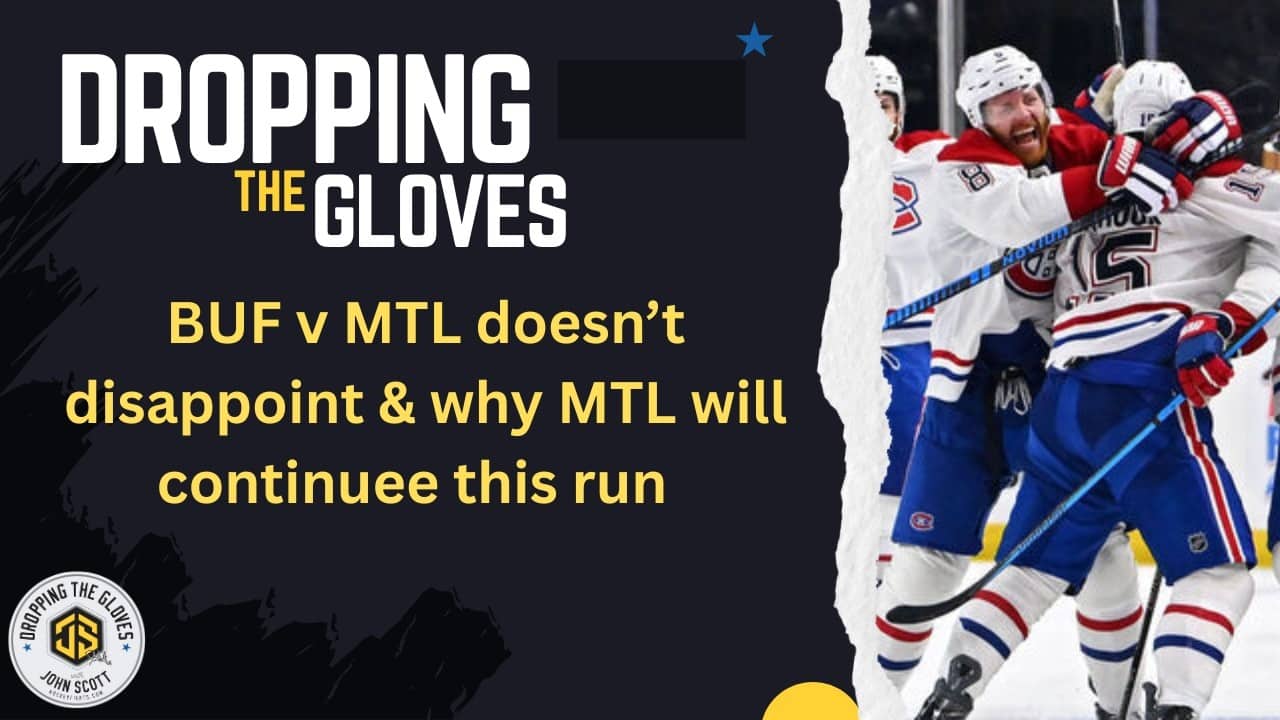 MTL v BUF, what a series! Final Four picks, why MTL will continue this ride.