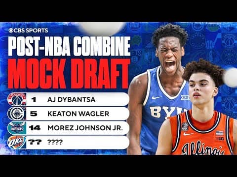 POST-COMBINE NBA Mock Draft: Keaton Wagler to Clippers | Should the Thunder trade into the top 5? 🤔