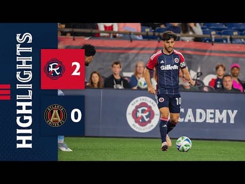 Highlights | New England Revolution vs. Atlanta United FC