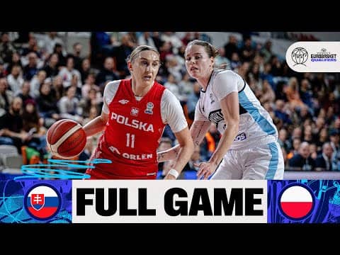 LIVE - Slovakia v Poland | FIBA Women's EuroBasket 2027 Qualifiers