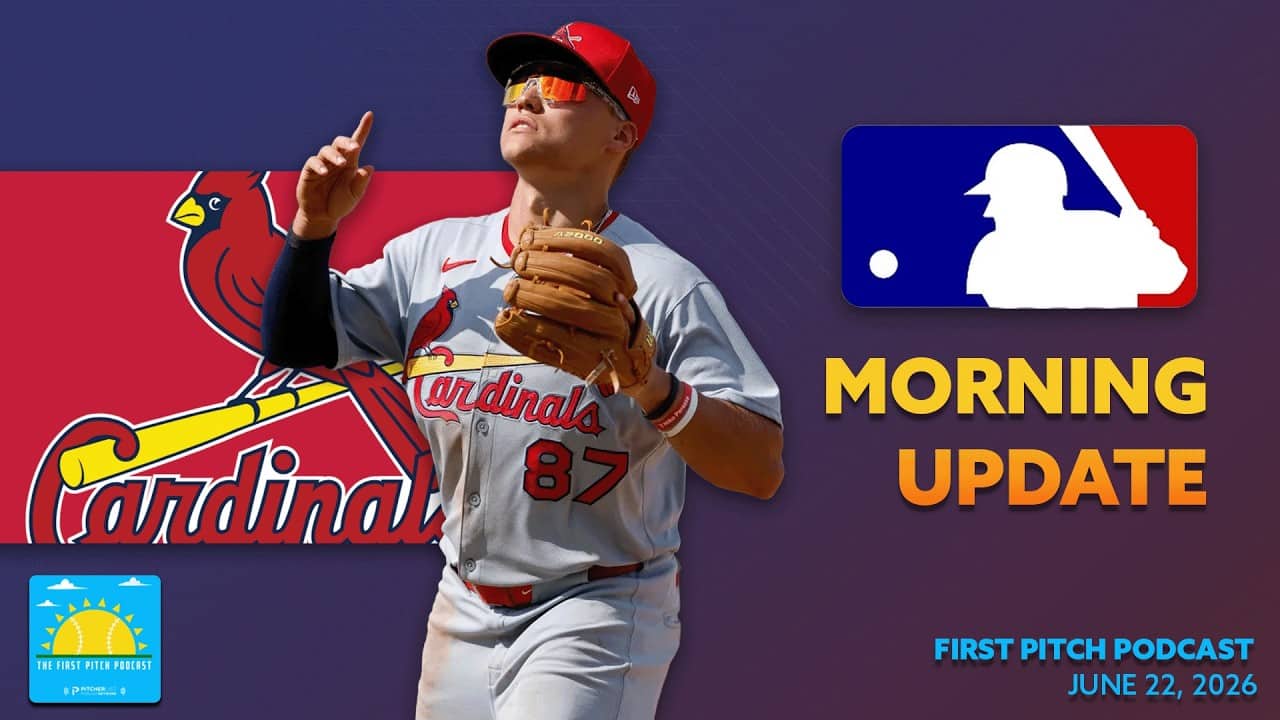 Wetherholt Hits a Pair of Homers I Daily MLB News and Notes I First Pitch Podcast 6/22/26