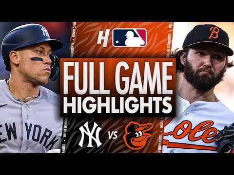 New York Yankees vs Baltimore Orioles - FULL GAME HIGHLIGHTS π₯ May 11, 2026 MLB Season