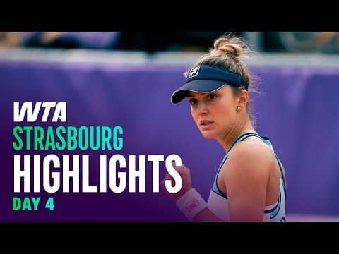 Day 4 in Strasbourg featuring Cristian, Navarro & more! | WTA Match Highlights