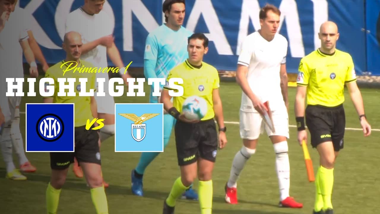 📽️ SCONFITTA IN EXTREMIS | INTER-LAZIO 3-2 | HIGHLIGHTS PRIMAVERA 1