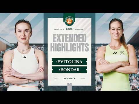 Elina Svitolina vs Anna Bondar | Roland-Garros 2026