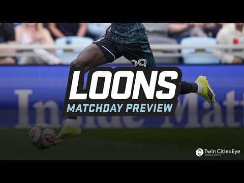 Loons Matchday Preview: Countdown to the Summer of Soccer