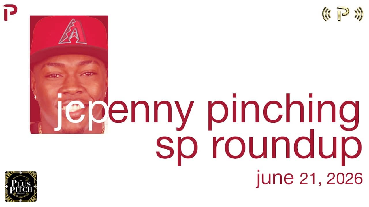 Who is Jose Cabrera? I Daily Fantasy Baseball SP Recap I Plus Pitch Podcast 6/22/26