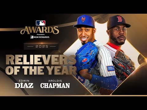 MLB's top relievers are honored at the 2025 MLB Awards! 🔥 (Aroldis Chapman and Edwin Díaz)