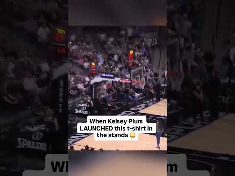 Kelsey Plum showed off her QB1 skills with this t-shirt toss π€