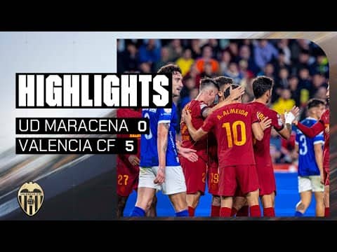 UD MARACENA 0 - 5 VALENCIA CF | RESUMEN DEL PARTIDO - PRIMERA RONDA DE LA COPA DE SM EL REY 2025-26