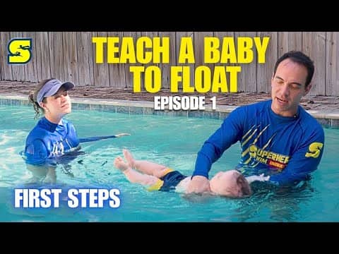 Teach a Baby to Float | Episode 1: Relax and Feel Safe in the Water