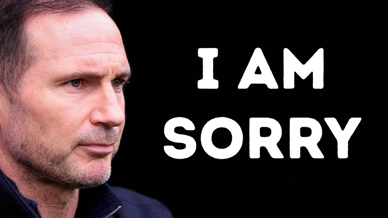 I Owe Frank Lampard An Apology
