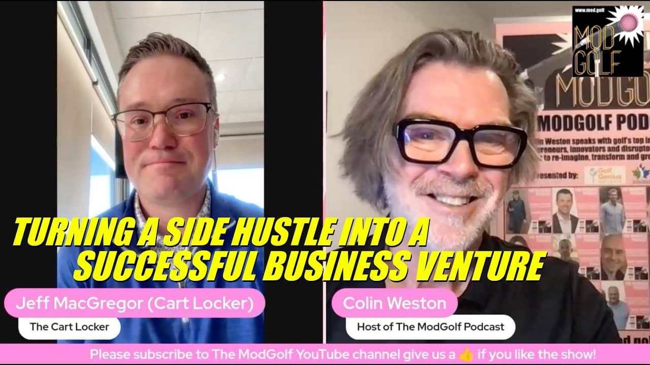 TURNING A SIDE HUSTLE INTO A SUCCESSFUL BUSINESS VENTURE Jeff MacGregor, Founder of The Cart Locker
