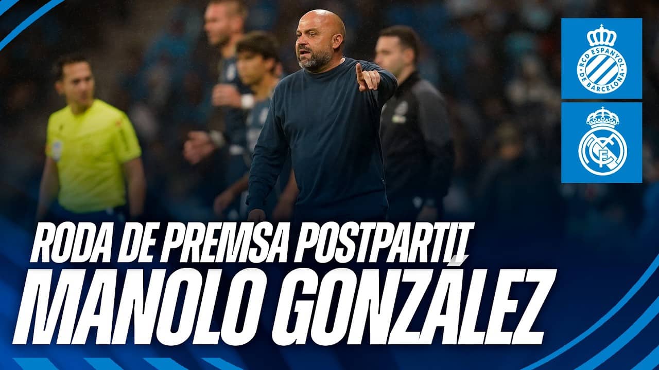 🎥 Roda de premsa postpartit de Manolo González #EspanyolRealMadrid