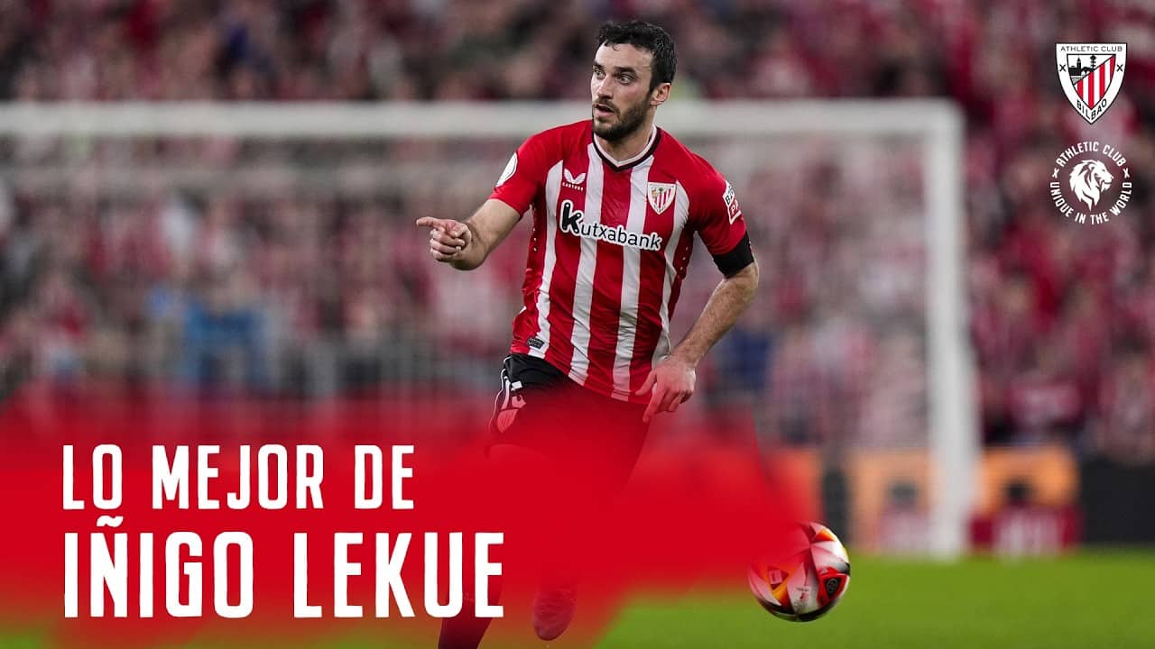 Lo MEJOR de IÑIGO LEKUE con el Athletic Club | Goles, asistencias y mejores momentos