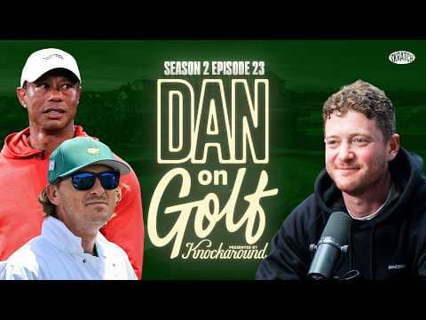 S2 E23: Tiger Steps Away, Willy Wilcox’s Guide To Augusta, Rory Doc Review