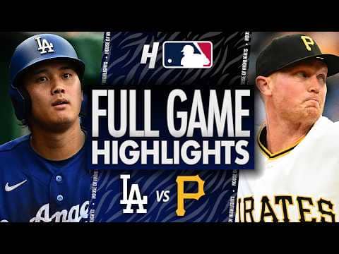 Los Angeles Dodgers vs Pittsburgh Pirates - FULL GAME HIGHLIGHTS π₯ June 11, 2026 MLB Season