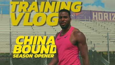LAST TRAINING VLOG BEFORE CHINA SEASON OPENER 🇨🇳🔥