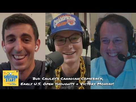 Bud Cauley's Comeback, Can the USGA ‘lose’ Shinnecock again, & VICTORY MONDAY! | The Shotgun Start