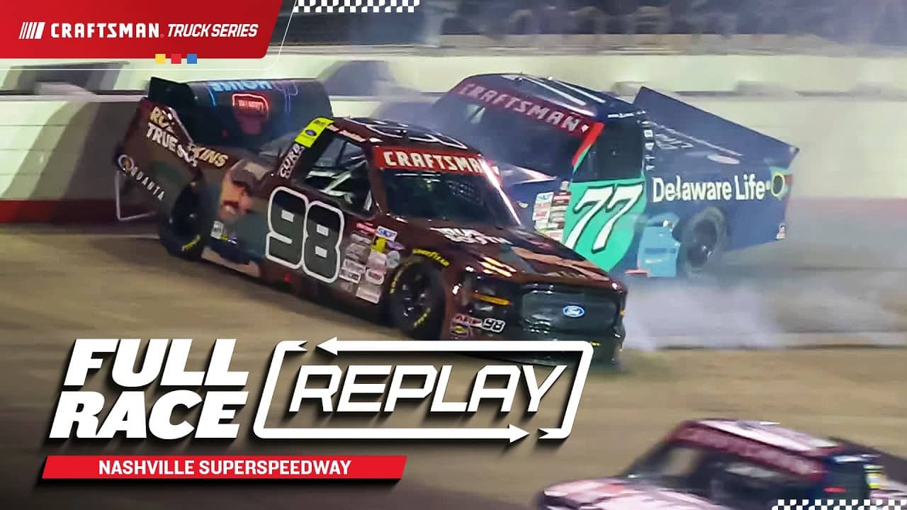 NASCAR Craftsman Truck Series Full Race Replay: 2026 Nashville Superspeedway