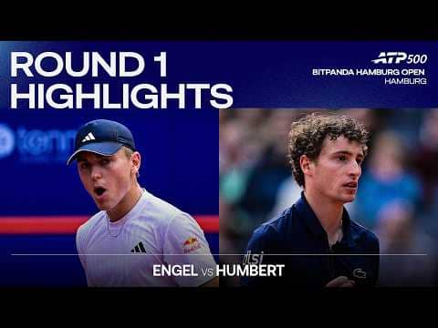 Justin Engel vs Ugo Humbert Highlights | Hamburg 2026 Round 1