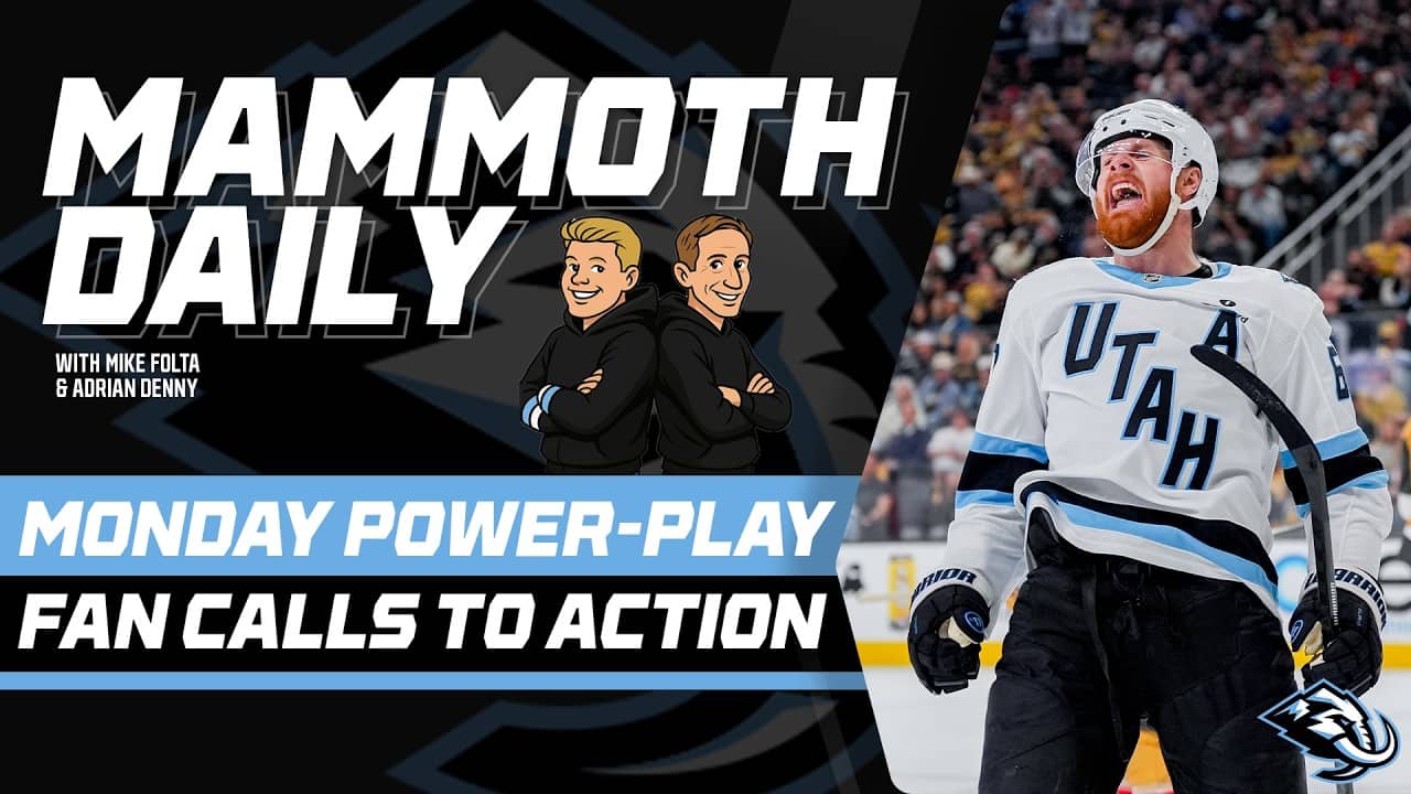 Mammoth Daily | May. 4, 2026: Call To Action For Fans, Monday Power-Play, Final Predictions