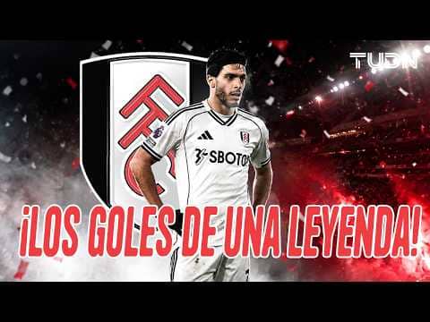 ¡Lo van a extrañar en el FULHAM! 🥺❤️🩹 Golazos de Raúl Jiménez que pusieron a soñar a un país | TUDN