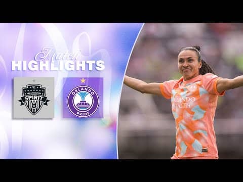 2025 NWSL Highlights | Washington Spirit 2 - Orlando Pride 3