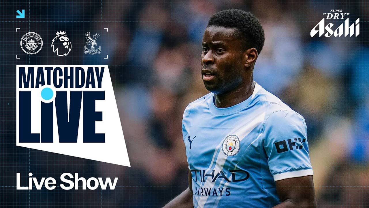MATCHDAY LIVE! MAN CITY LOOKING TO CLOSE THE GAP | Man City v Crystal Palace | Premier League