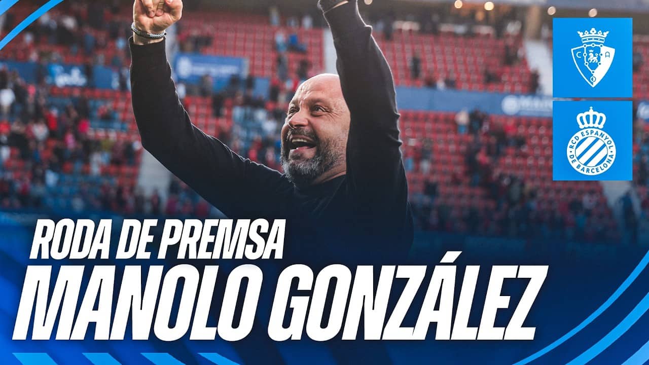 🎥 Roda de premsa postpartit de Manolo González #OsasunaEspanyol