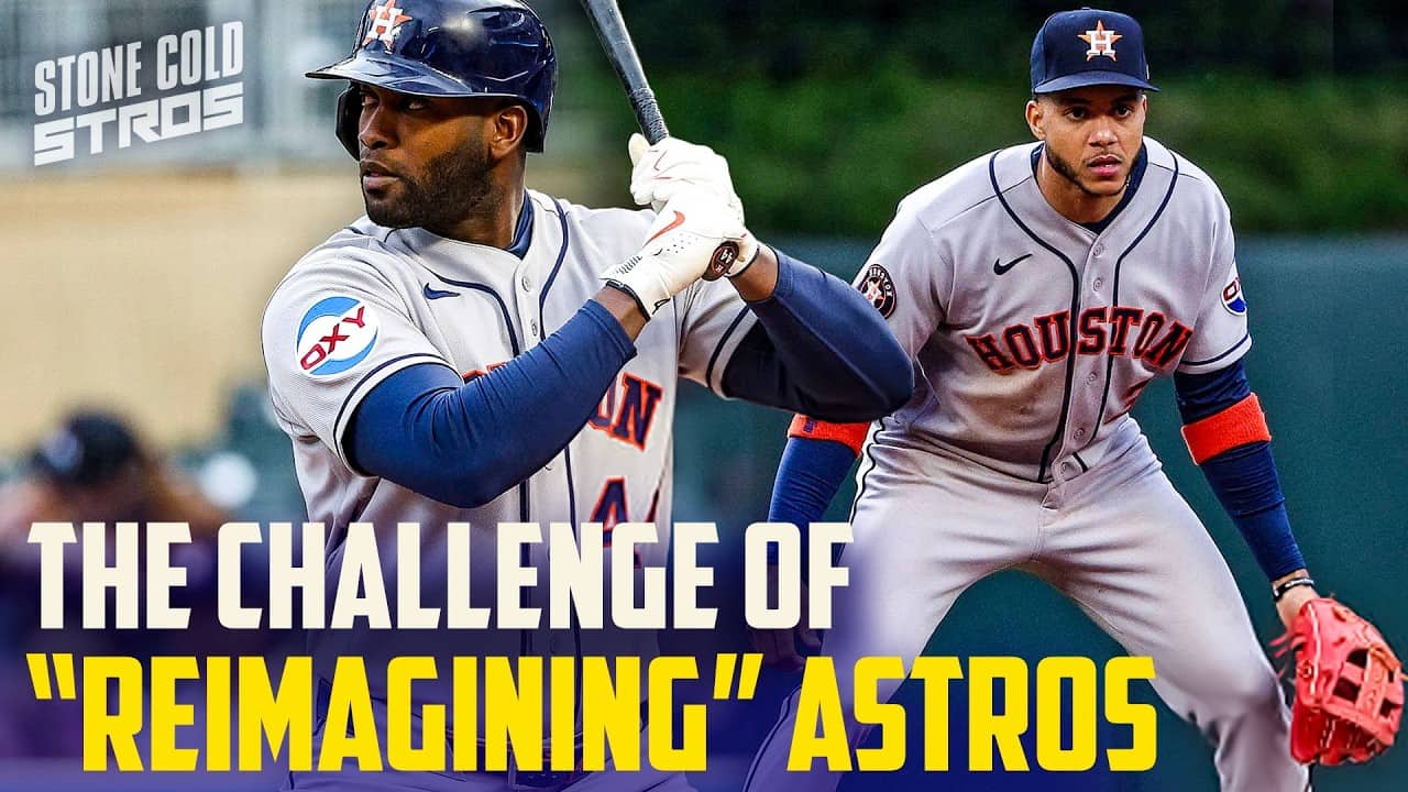 Here’s the challenge with “re-imagining” Astros roster