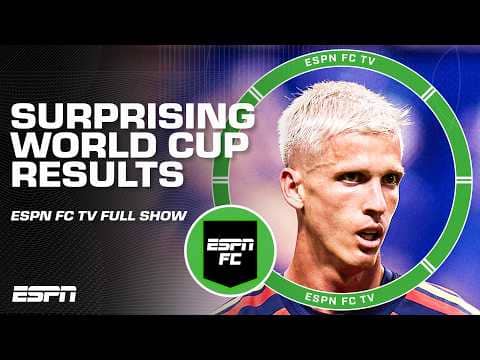 Which World Cup team has been the most disappointing so far? 😳 | ESPN FC Full Show