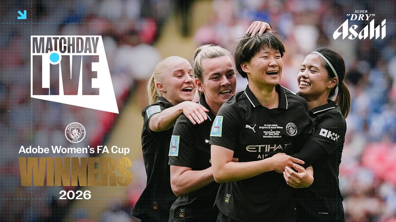 CITY ARE FA CUP WINNERS! BRIGHTON V MAN CITY | WOMENS FA CUP FINAL | MATCHDAY LIVE!