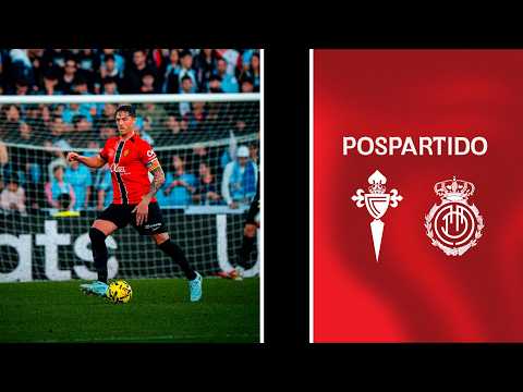 Declaraciones pospartido J25 RC Celta 2-0 RCD Mallorca | RCD Mallorca