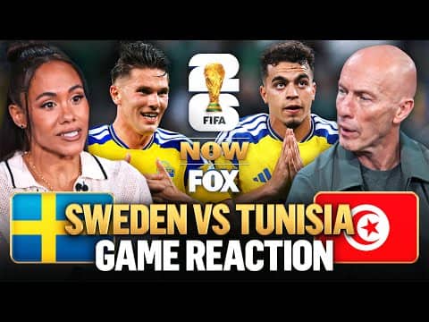 INSTANT REACTION 🚨 FIFA World Cup Now reacts to Sweden’s 5-1 win vs Tunisia, previews USA-Australia