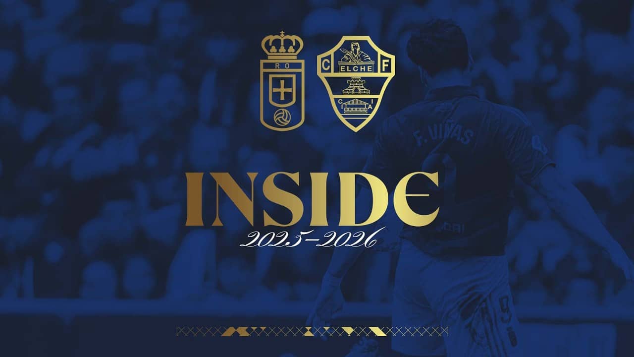 INSIDE Real Oviedo - Elche CF J32 2025/2026