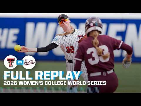 Texas Tech vs. Mississippi State: 2026 Women's College World Series | FULL REPLAY