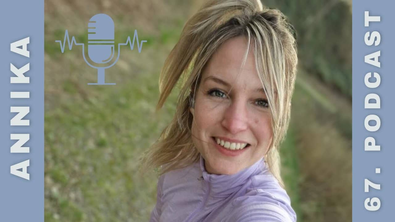 67. Podcast Annika @a.n.ni.k.a.x