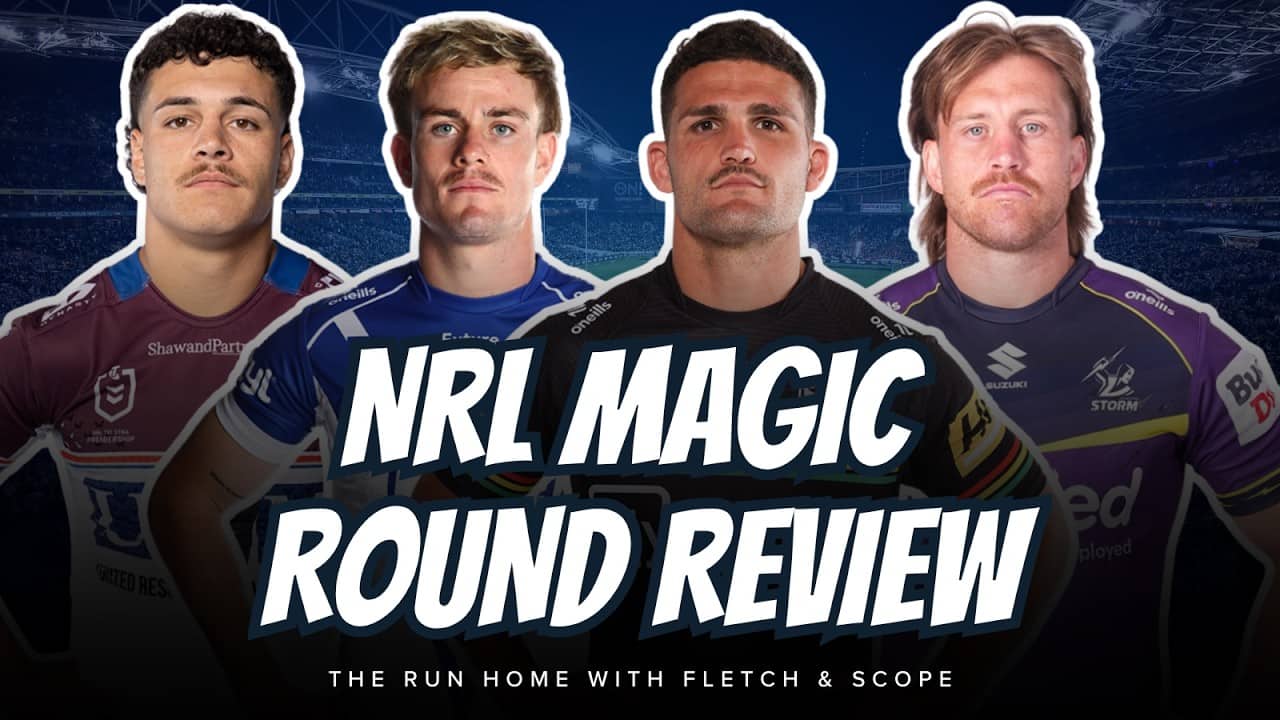 #NRL | NRL MAGIC ROUND 11 REVIEW with Fletch and Scope!