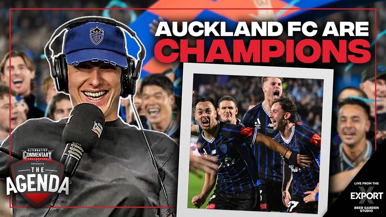 Auckland FC Are A-LEAGUE CHAMPIONS + Warriors 6 Straight & Crusaders vs Chiefs Classic | The Agenda