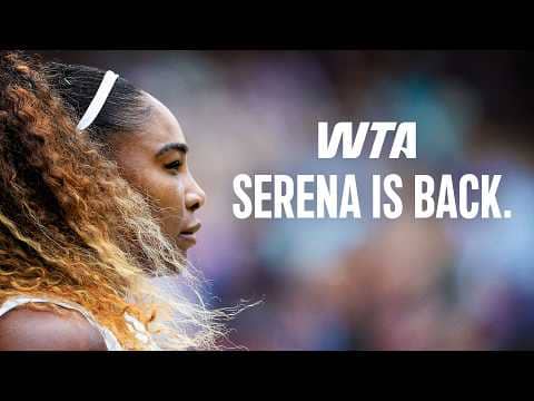 Serena Williams Is Back.