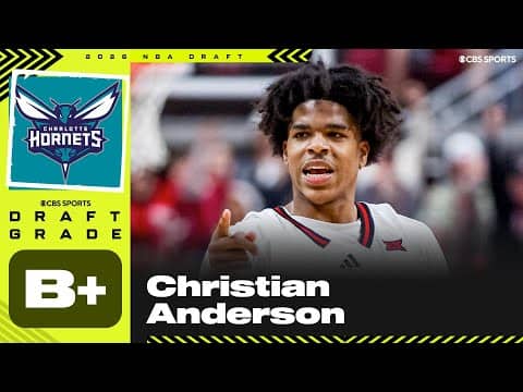 Christian Anderson selected No. 18 overall by Hornets| 2026 NBA Draft Grades & Instant Reaction