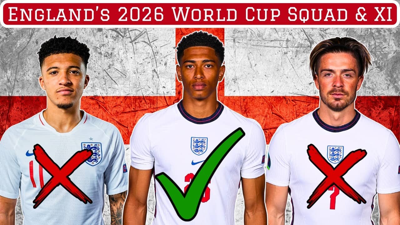 In 2021, I Predicted England's 2026 World Cup Squad...