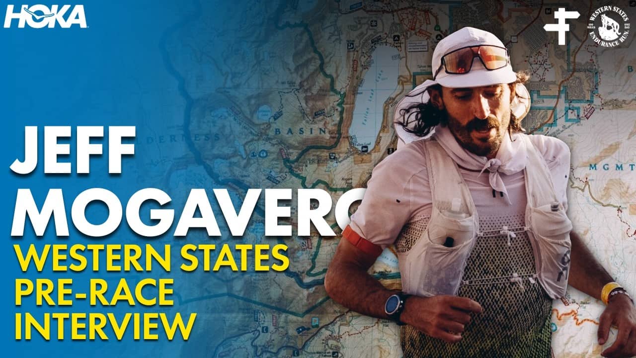 Jeff Mogavero | Western States 100 Pre-Race Interview 2026
